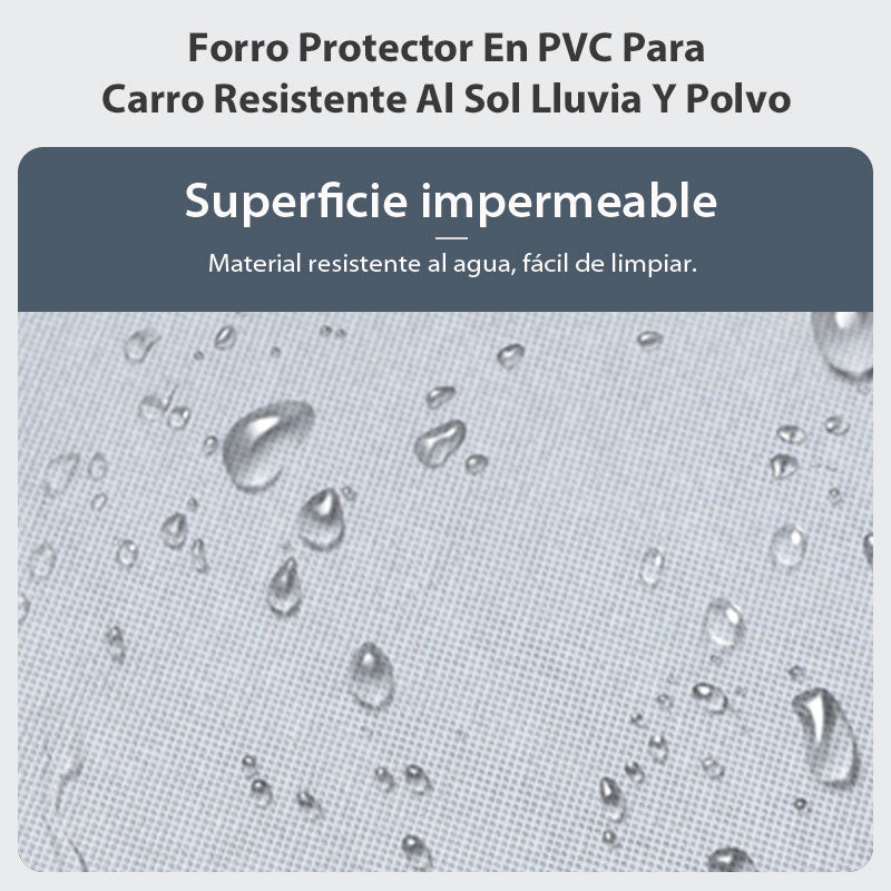 Forro Protector En PVC Para Carro Resistente Al Sol Lluvia Y Polvo丨C3EX084
